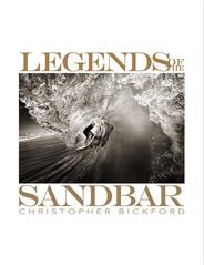 Legends of the Sandbar: a Life of Surf on the Outer Banks