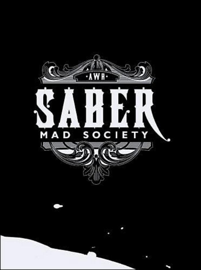 Saber: Mad Society