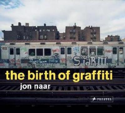 The Birth Of Graffiti