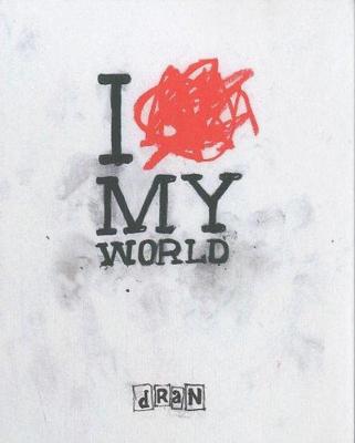 I Love my World