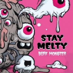 Stay Melty