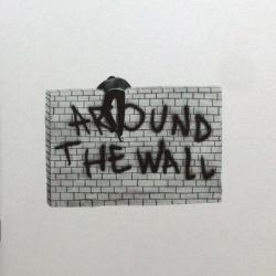 Around the wall