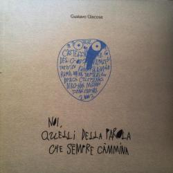 Noi, quelli della parola che sempre Cammina