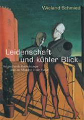 Der kuehle Blick der Leidenschaft