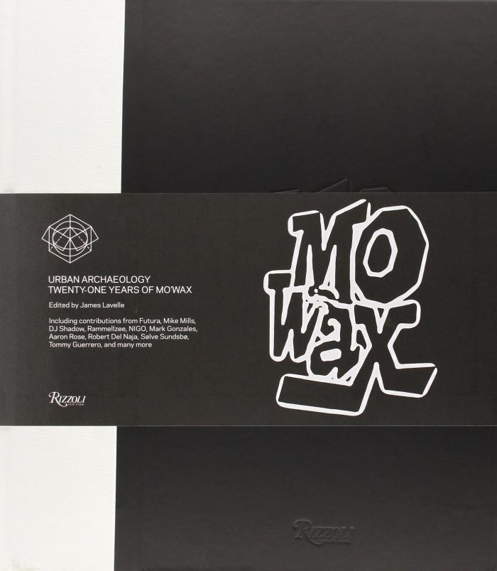 Mo'Wax Urban Archaeology: 21 Years of Mo'Wax Recordings