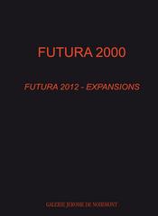 Futura 2012 - Expansions