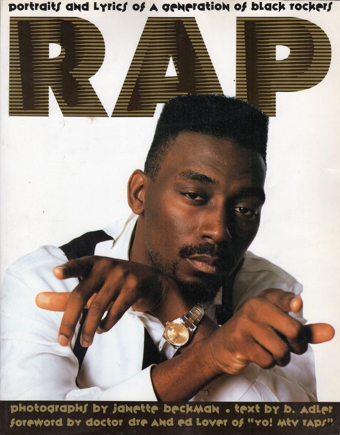 Rap! Portraits and Lyrics of a Generation of Black Rockers