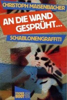 An die Wand gesprüht : "pochoir", Schablonengraffiti aus Frankreich