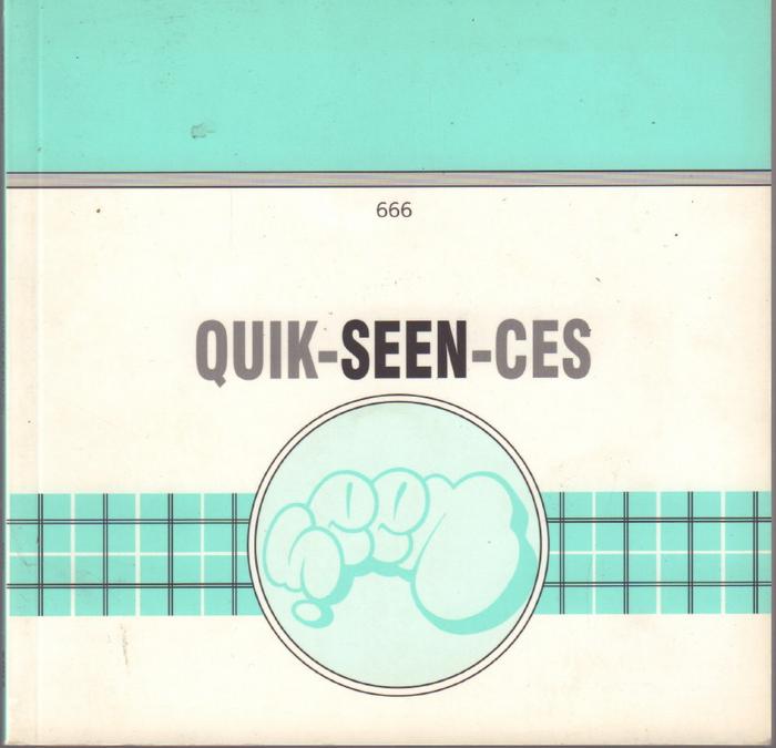 Quik – Seen – Ces