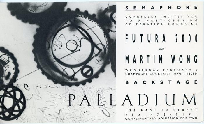 Card of the post-opening party for Futura 2000 and Martin Wong’s exhibitions at Semaphore Gallery, Palladium, New York