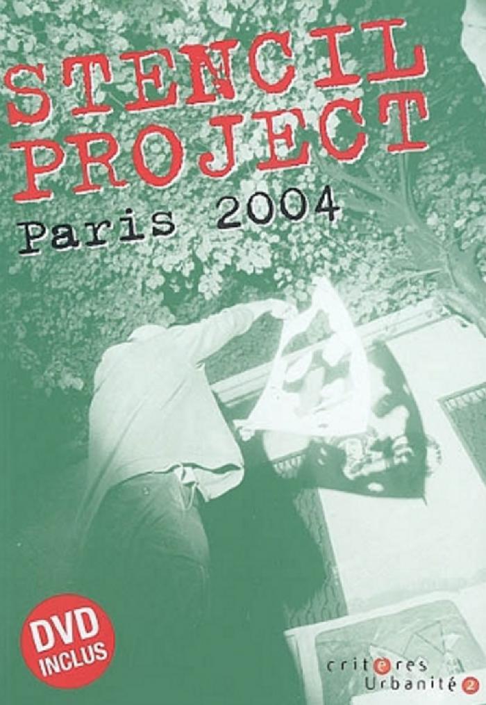 Stencil Project Paris 2004