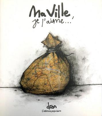 Ma ville, je l'aime... 