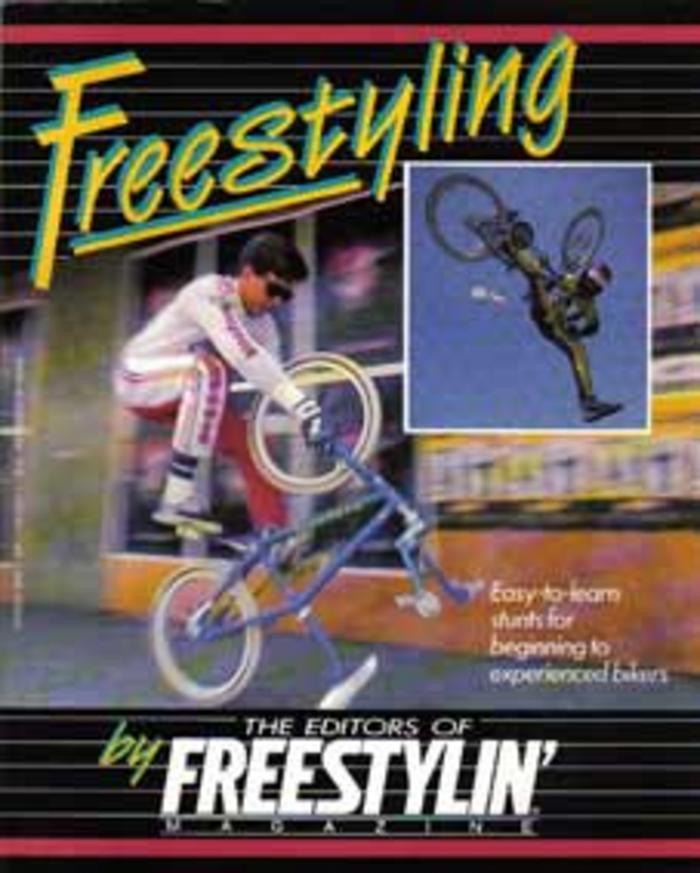 Freestyling: Easy-to-learn stunts for beginning to experienced bikers