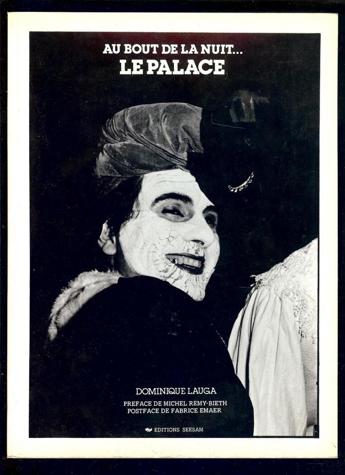 Au Bout Le Nuit…. Le Palace